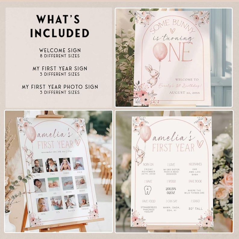 May include: A set of printable birthday signs and photo displays. The signs feature a bunny holding a balloon, floral accents, and the text "Some Bunny is Turning One." The "First Year" sign includes photos and details.