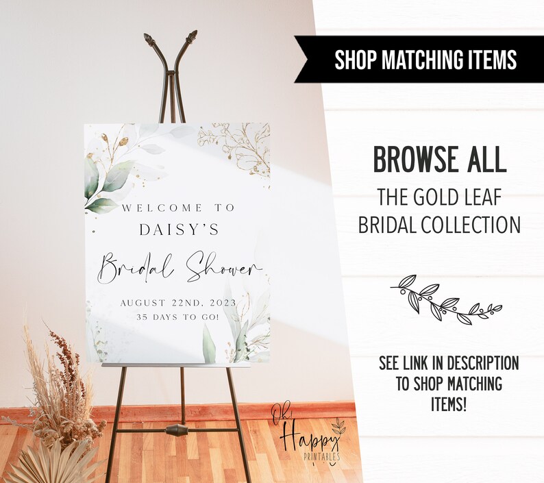 May include: A welcome sign for a bridal shower with a watercolor background featuring green leaves and gold accents. The text reads "Welcome to Daisy's Bridal Shower August 22nd, 2023 35 Days to Go!"