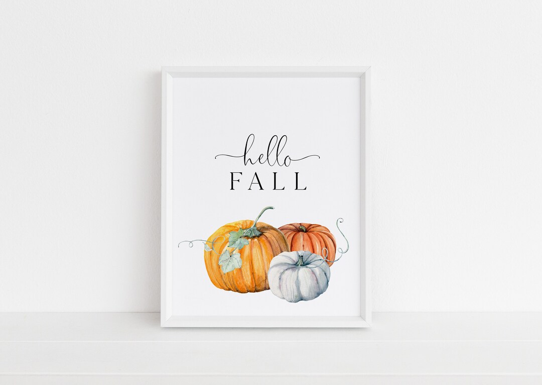 Hello Fall Printable Sign, Fall Decor, Printable Fall Decor, Pumpkin ...
