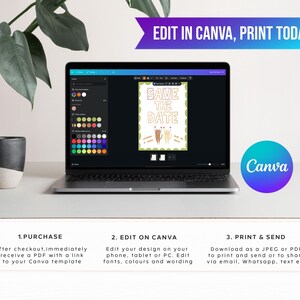 May include: A laptop displays a wedding invitation template with the text "SAVE THE DATE." The screen shows editing options within Canva. The image includes the Canva logo and instructions: "EDIT IN CANVA, PRINT TODAY."