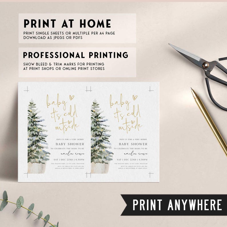 May include: A baby shower invitation with a watercolor illustration of a snowy pine tree. The text reads "baby it's cold outside" in gold script. The invitation is for a baby shower to celebrate the mama to be, Emilia Rose, on Saturday, December 22nd at 6:30pm.