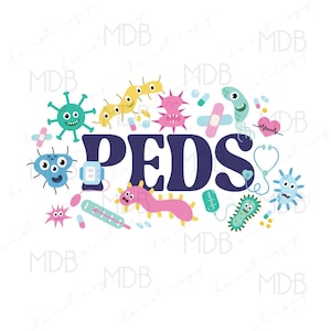 Może przedstawiać: Niebiesko-biała grafika z napisem "PEDS" dużymi, pogrubionymi literami. Grafika jest otoczona kreskówkowymi obrazami zarazków, tabletek, bandaży i sprzętu medycznego.