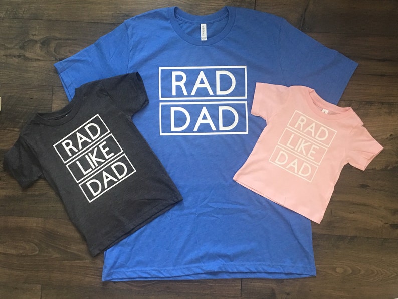 rad like dad t shirt