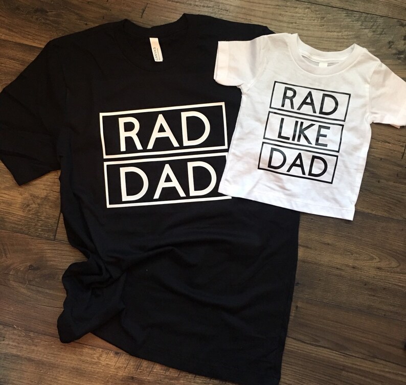 rad like dad t shirt