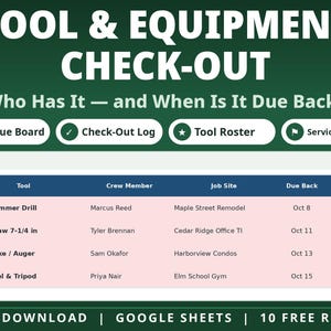 May include: A digital tool and equipment check-out log template with a dark green background. The interface displays a table tracking tools, crew members, job sites, due dates, and late status. Text includes Tool & Equipment Check-Out.