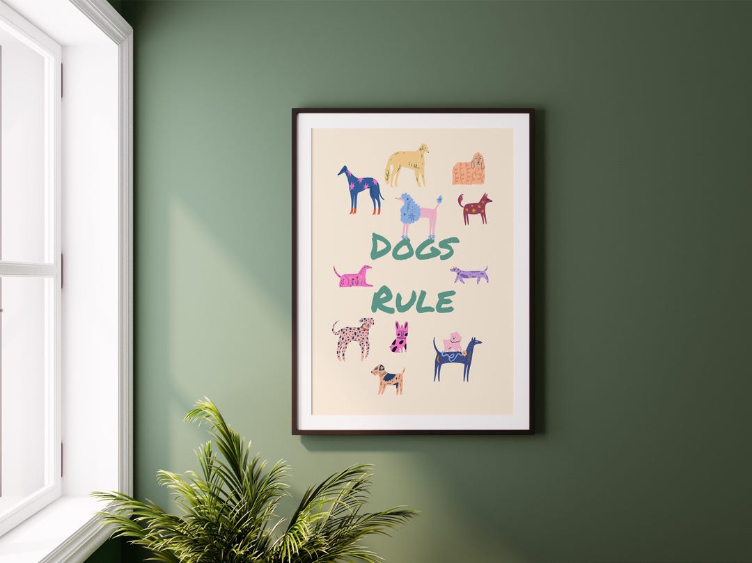 Pets Rule Dogs Rule Illustration Download Print | Printable Dog Breed Art - Etsy