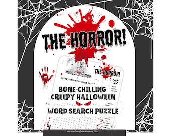 Może przedstawiać: Drukowana krzyżówka z Halloween o przerażającym temacie. Tytuł to "The Horror!" a krzyżówka nosi tytuł "Bone-Chilling Creepy Halloween Word Search Puzzle".