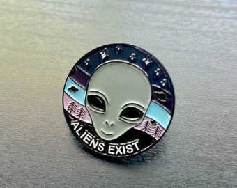 Aliens Exist Soft Enamel Pin