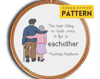 Audrey Hepburn quote with Old Couple Cross stitch pattern OR kit, PDF download or DIY, Valentine's Couple's gift, Modern Easy Beginner Cute