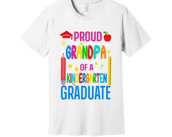 Proud Grandpa Of A Kindergarten Graduate - Unisex Jersey Tee