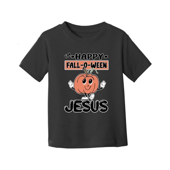 I’m Happy Fall-O-Ween Jesus  Mark 1:17 - Follow Me - Toddler Fine Jersey Tee