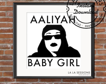 Aaliyah Baby Girl - Digital Tribute Artwork - Instant Download-10x10