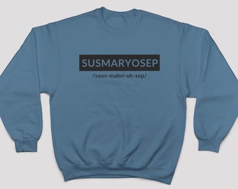 Susmaryosep Crewneck Sweater, Funny Filipino Shirt