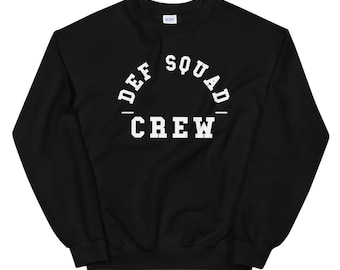 Def Squad Crew white Text Hip Hop Sweater Hip Hop Sweatshirt Unisex Sweatshirt Etsy