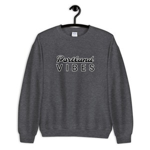Portland Vibes Crewneck Sweater - Portland Apparel