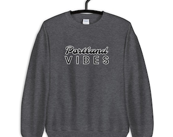 Portland Vibes Crewneck Sweater - Portland Apparel