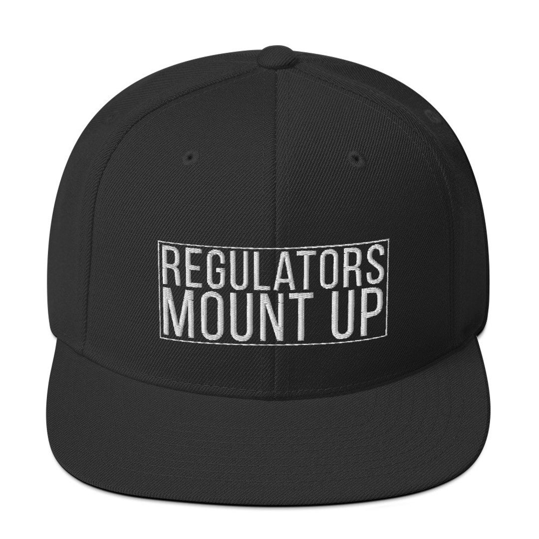 Regulators Mount up Snapback Hat Hip Hop Hat Embroidered Hat Etsy