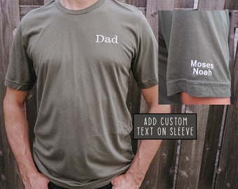 Embroidered Dad Shirt, Gift for Dad, Kids Names Sleeve, Personalized Dad Shirt, Dad embroidered sweatshirt, Father's Day Gift, Men 206