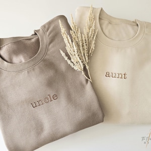 Embroidered Auntie Sweatshirt, Gift for Aunt and Uncle, Uncle Gift Cool Uncle Shirt, Pregnancy Announcement Uncle Crewneck Men 236  C4