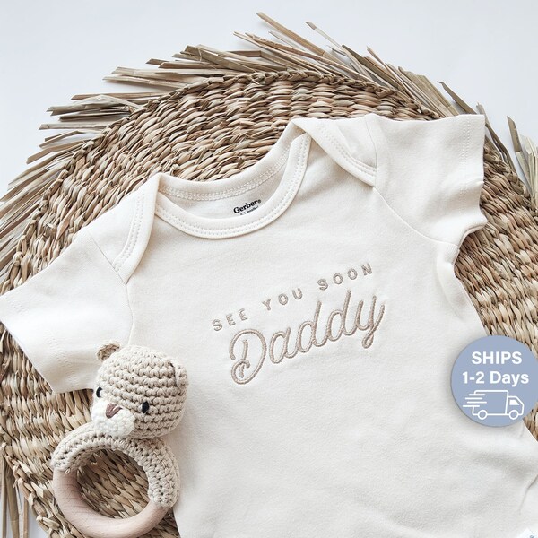 Embroidered See You Soon Daddy Onesies® Brand, Hello Daddy Onesies® Brand, Husband Pregnancy Announcement, Family onesie® brand, MomDad 114