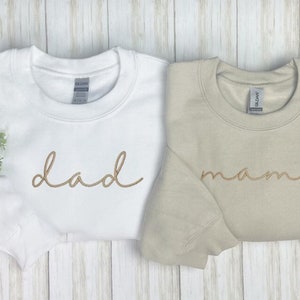 Mama Embroidered Sweatshirt, Custom Embroidered Mom & Dad Sweatshirt, Baby Announcement, Daddy Est Year Shirt, Gift New Dad Mom, W124, M211
