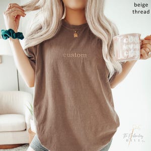 Custom Embroidered T shirt, Custom Embroidered Tshirt, Embroidered Tee, Custom Tee, Personalized Embroidered T Shirt, Center Front Design X5 image 4