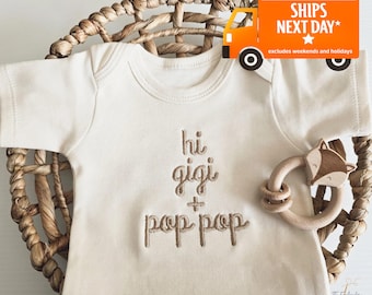 Embroidered Hi Gigi and Pop Pop ONESIE® brand, Grandparents Pregnancy Announcement to family, Girl Boy Natural Baby Name, I love my, G5