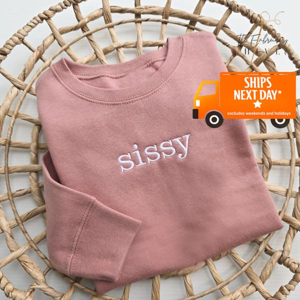 Sissy Sweatshirt Sister Sweatshirt Sister Crewneck Toddler Sweatshirt Youth Sweatshirt Kids Personalized Name Sweatshirt Kids name S11