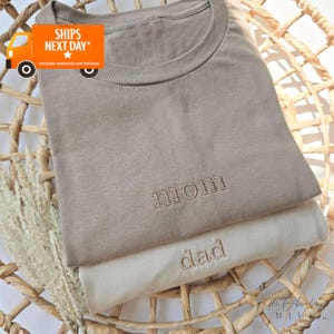 Embroidered Mama Dad Shirt, Mom Shirt, New Mom, New Dad, T-Shirt, Mommy Birthday Gift, Mother's Day Gift for Mom, Dad Gift, A24, M223
