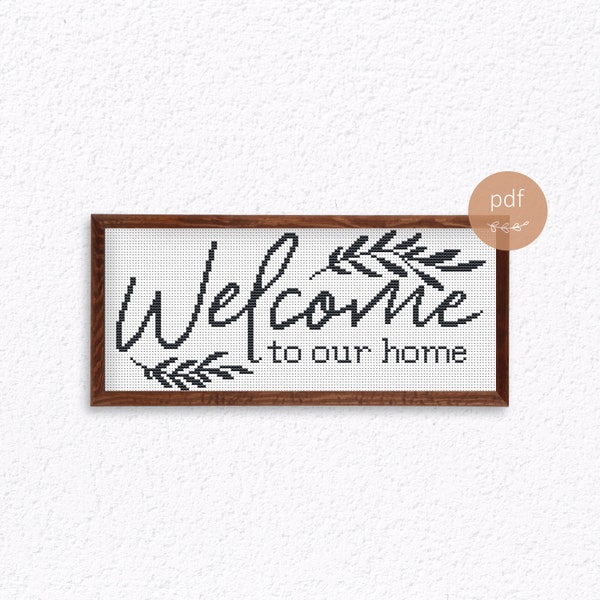 Home cross stitch pattern, Welcome sign cross stitch Pdf, Quote cross stitch chart, Modern cross stitch, Counted cross stitch, Beginners