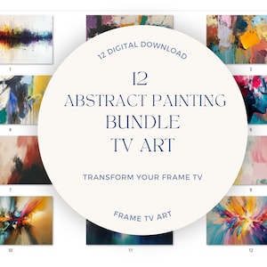 12 colorful abstract Frame TV Art  Bundle, Painting decore for Frame tv, Abstract Art Set for Samsung TV