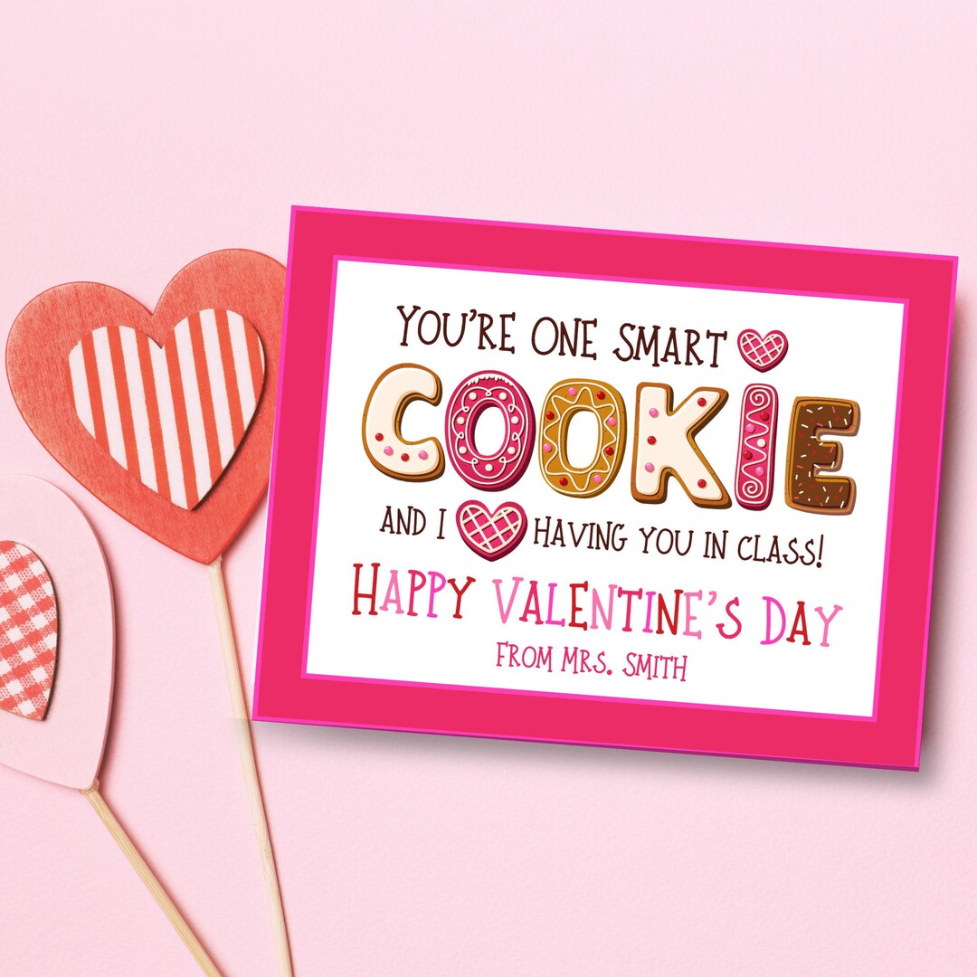 One Smart Cookie Printable Valentine's Day Card for Teachers, Classroom ...