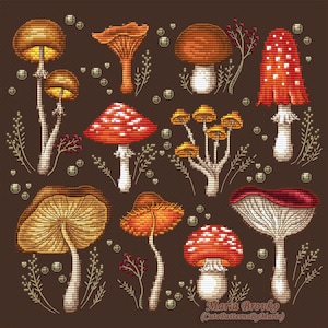 May include: A cross-stitch pattern featuring a variety of mushrooms in different colors and styles, including red and white toadstools, brown mushrooms with white spots, and yellow mushrooms with orange caps. The mushrooms are arranged on a brown background with green foliage and white dots.