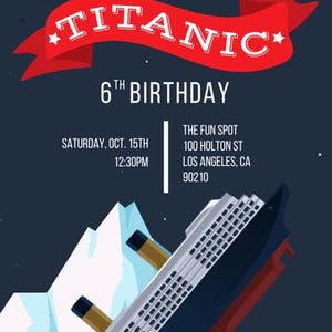 Titanic Themed Kid's Birthday Party Invitation - Digital Download