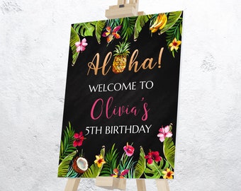 Tropical Birthday Party Welcome Sign Chalkboard, Luau Birthday Welcome Poster, Printable Hawaiian Welcome Sign, Aloha Party Welcome Sign