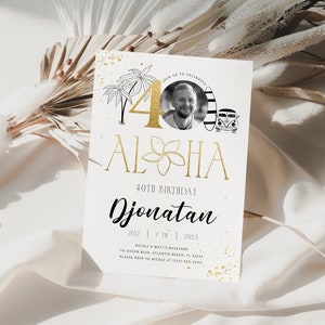 Tropical 40th Birthday Invitation with Photo Luau Fortieth Anniversary Invite Editable Adult Men or Women Aloha Summer Beach Party Decor