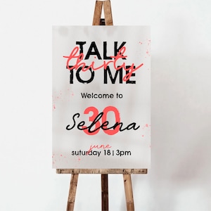 Talk Thirty To Me 30. Geburtstag Willkommensschild Bearbeitbar Druckbares Frauen Jahrestag Poster Modern Minimalistisch Willkommen Banner Instant Download