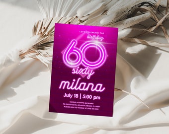 Pink Neon 60th Birthday Invitation: Editable Party Invite (Digital Download)