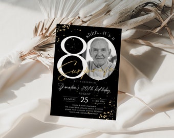 Black Gold Surprise 80th Birthday Invitation with Photo Editable Eighty Invite Men Women Anniversary Printable Party Decor Instant Template