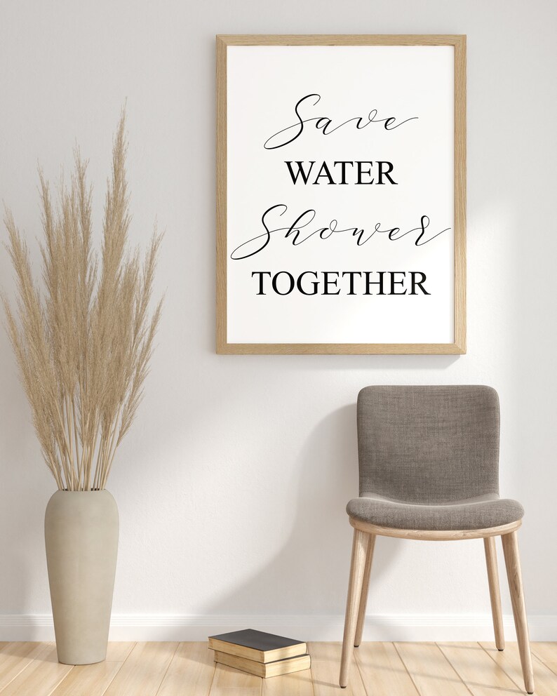Save Water Shower Together Printable Poster Save Water Shower Etsy