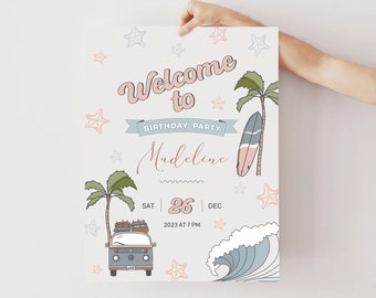 Surf Birthday Welcome Sign Retro Van Wave Beach Kids Party Signage Template Surfer Party Welcome The Big One Surf's Up Birthday Sign Poster