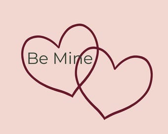 Be Mine Printable Valentine Card - Instant Download, Linked Hearts Design