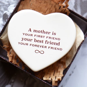 Ceramic Keepsake Box for Mom Mother of the Bride Mother of the Groom A Mother is Your First Friend Your Best Friend Gift Box Included image 1