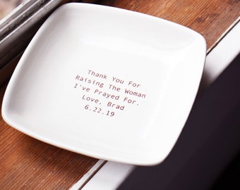 Mother of the Bride Mother In Law Wedding Gift - Thank You for Raising the Woman I've Prayed For Keepsake Dish - Gift Box Included