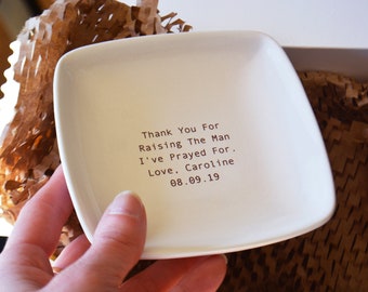 Mother In Law or Mother of the Groom Wedding Gift - Thank You for Raising the Man I've Prayed For Keepsake Dish - Gift Box Included