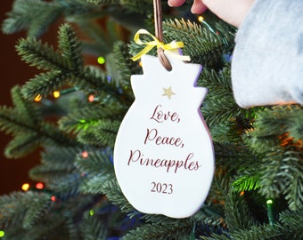 Ceramic Pineapple Ornament - Love Peace Pineapples - Pineapple Gifts - Friendship Sister Niece Ornament - Be a Pineapple - Gift Box Included