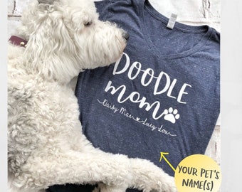 Doodle Mom Shirt with Your Dog's Name or Names - Custom Golden Doodle Mama Tee - Dog Name Shirt - Gift for Doodle Dog Owner - My Dogs Name T