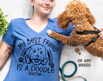 My Best Friend is a Doodle Shirt Personalized with YOUR Dog's Name - Golden Doodle Bernedoodle Sheepdog Lover - Fun Holiday Pet Lover Gift