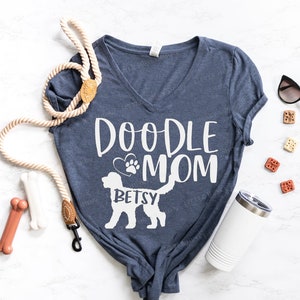 Personalized Doodle Mom Shirt with YOUR Dog's Name Golden Doodle Mom Doodle Dog Name Shirt Custom Doodle Soft T Shirt With a Doodle image 1