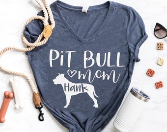 Pit bull Mom with your dogs name Shirt - Pitbull Dog Mom - Pitbull Mom Gift - Custom Dog Name Shirt - Your Dogs Names Custom Tee with Dog